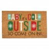 Hot Sale 🔔 Baby It's Cold Outside Doormat by Designs Direct 🤩 -Christmas Shop D685097S 1